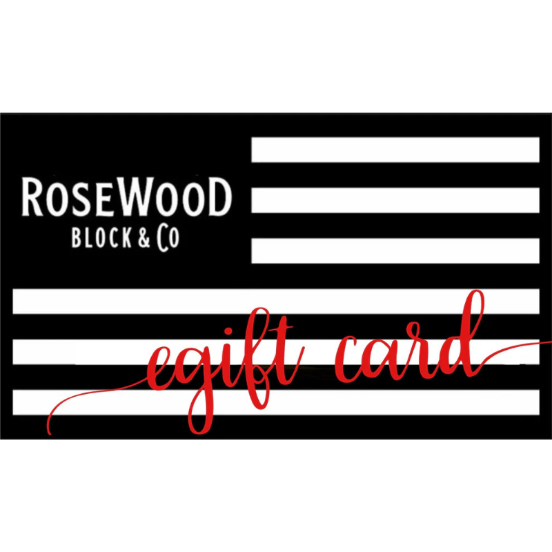 RoseWood Block | E-Gift Card